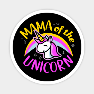 Mama Of The Unicorn Magnet